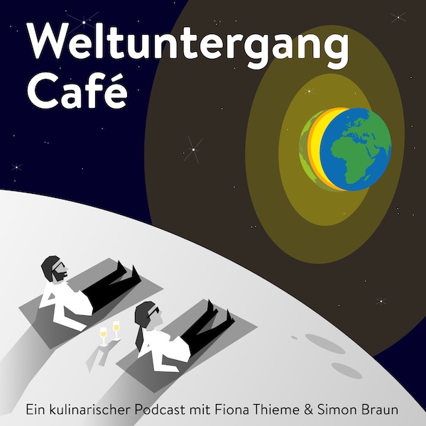 Weltuntergang Café - Podcast Cover